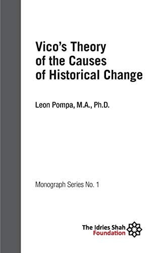 Vico's Theory of the Causes of Historical Change ISF Monograph 1