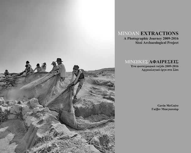 Mινωικες Αφαιρεσεις A Photographic Journey 2009-2016 : Sissi Archaelogical Project