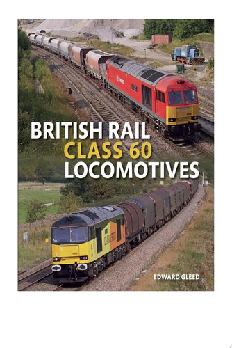 British Rail Class 60 Locomotives