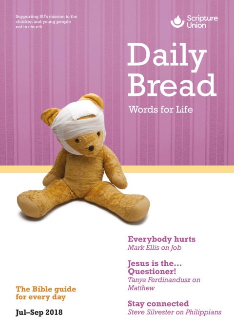 Daily Bread Words for Life: The Bible Guide for Every Day (Jul-Sep 2018)