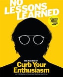 No Lessons Learned The Official Companion to the Cult TV Series