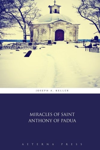 Miracles of Saint Anthony of Padua