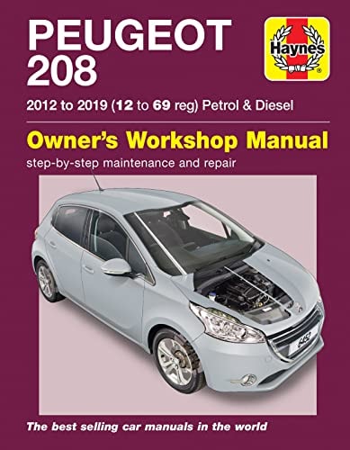 Peugeot 208 - 2012 to 2019 (12 to 69 Reg) Petrol and Diesel Owners Workshop Manual