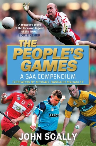 People's Games A GAA Compendium
