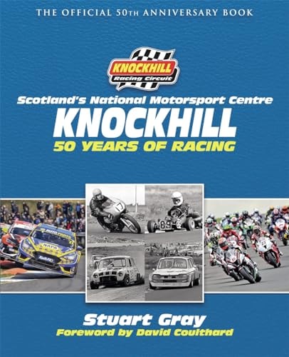 Knockhill 50 Years of Racing