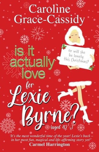 Is It Actually Love for Lexie Byrne (aged 421⁄4)