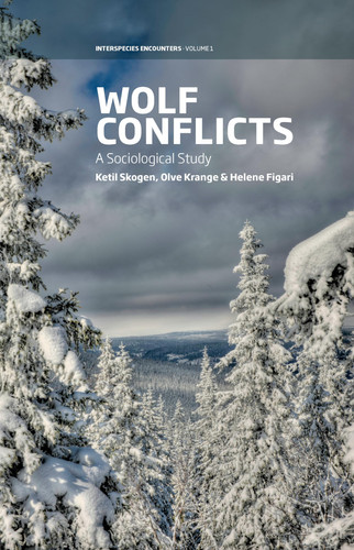 Wolf Conflicts A Sociological Study