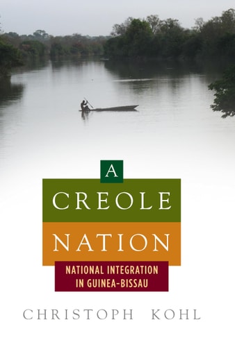 A Creole Nation National Integration in Guinea-Bissau