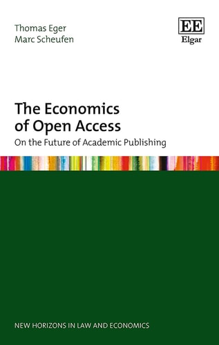 The Economics of Open Access On the Future of Academic Publishing