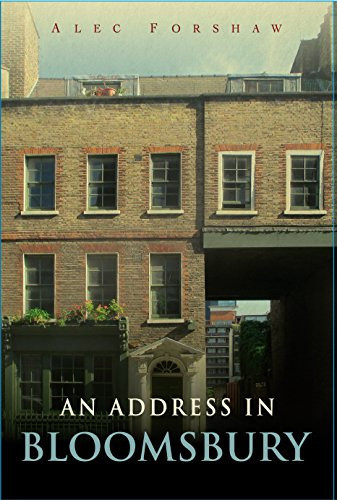 An Address in Bloomsbury The Story of 49 Great Ormond Street