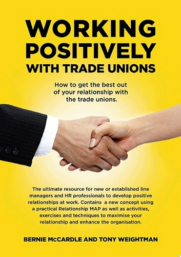 Working Positively With Trade Unions