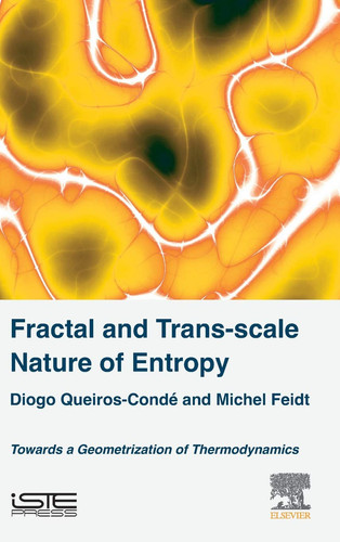 Fractal and Trans-scale Nature of Entropy Towards a Geometrization of Thermodynamics
