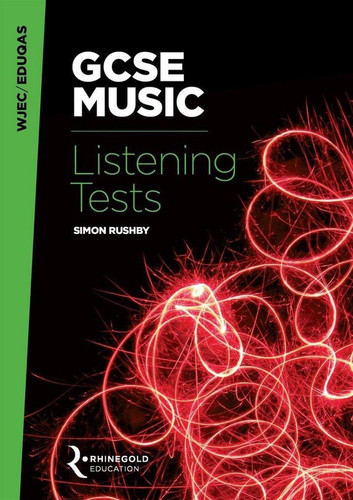 WJEC & EDUQAS GCSE Music Listening tests