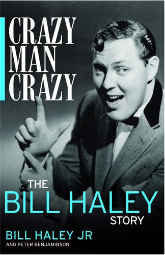 Crazy, Man, Crazy The Bill Haley Story