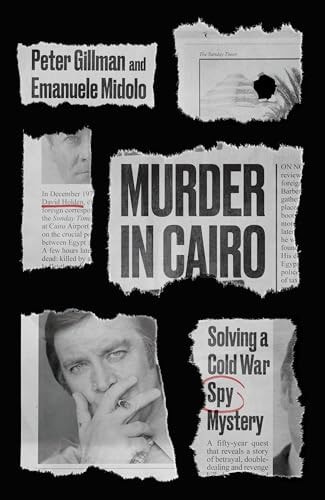 Murder in Cairo The Killing of David Holden