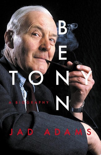 Tony Benn A Biography