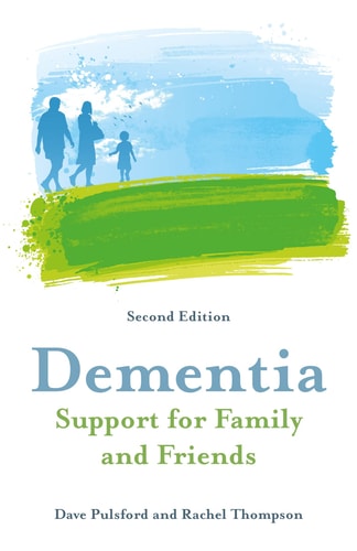 Dementia Support for Family and Friends