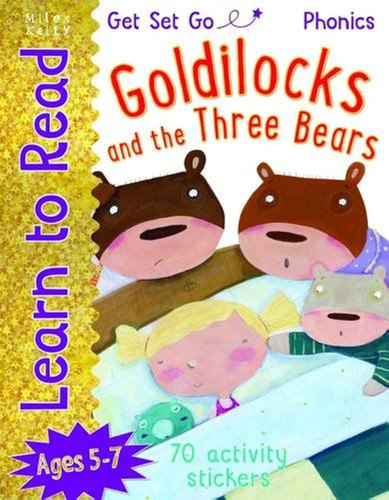 Goldilocks and the Three Bears, Ages 5-7