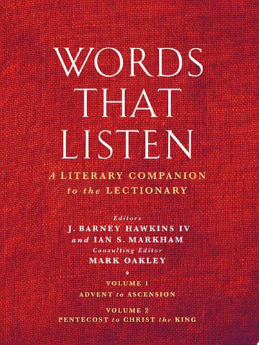 Words that Listen A Literary Companion to the Lectionary