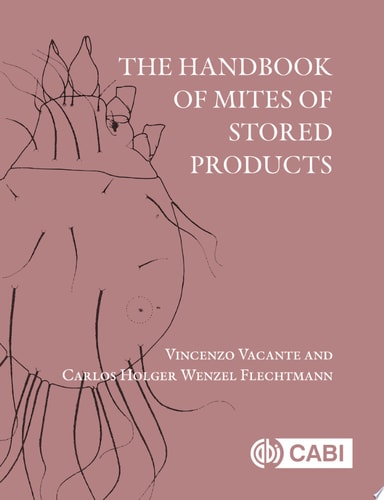 The Handbook of Mites of Stored Products