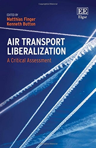 Air Transport Liberalization A Critical Assessment