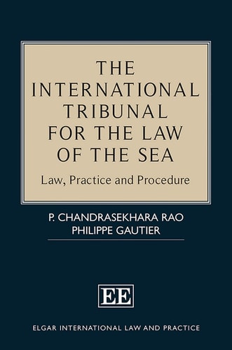 The International Tribunal for the Law of the Sea Law, Practice and Procedure
