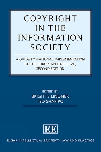 Copyright in the Information Society A Guide to National Implementation of the European Directive