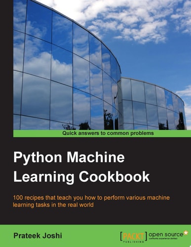 Python Machine Learning Cookbook