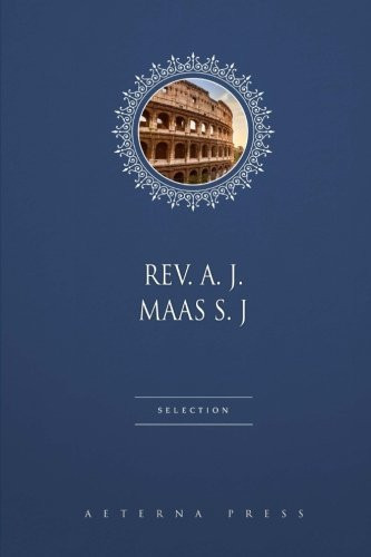 Rev. A. J. Maas S. J Selection: 2 Books