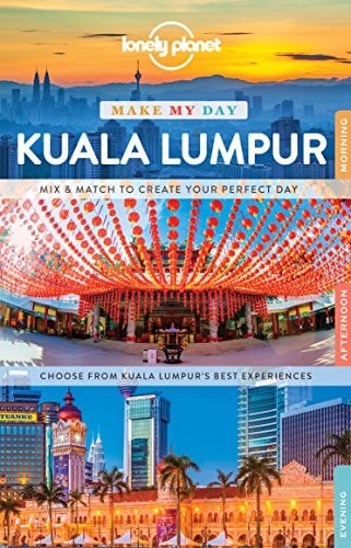 Kuala Lumpur Mix & Match to Create Your Perfect Day : Choose from Kuala Lumpur's Best Experiences