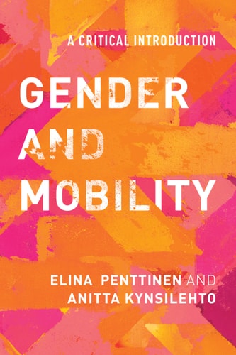 Gender and Mobility A Critical Introduction