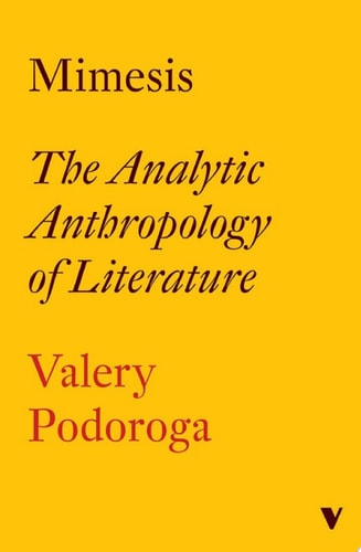 Mimesis The Analytic Anthropology of Literature