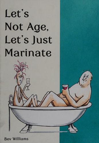 Let's Not Age, Let's Just Marinate