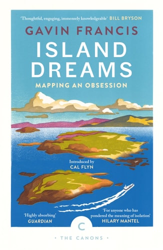 Island Dreams Mapping an Obsession