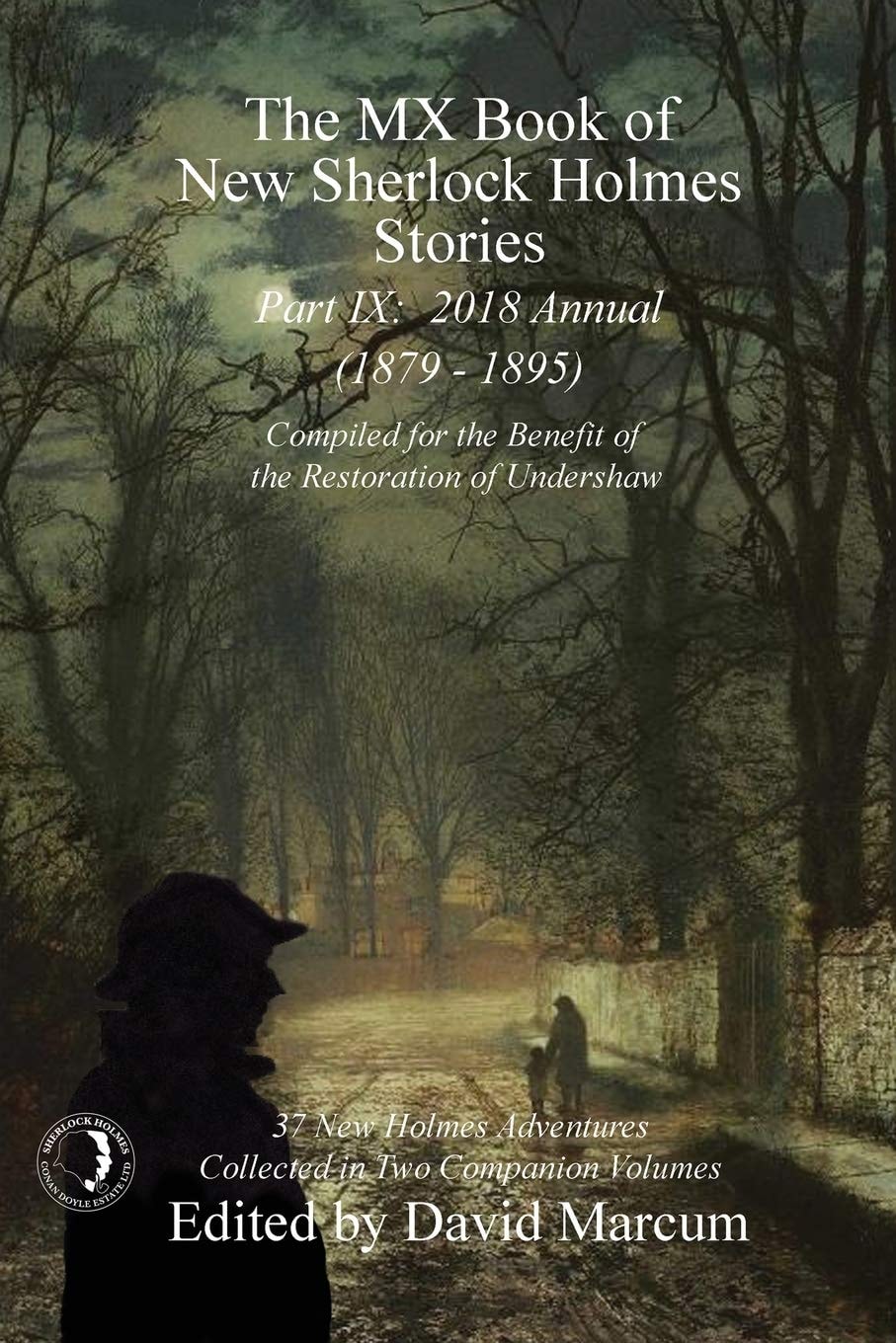 The MX Book of New Sherlock Holmes Stories - Part IX: 2018 Annual (1879-1895)