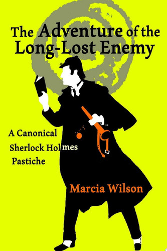 The Adventure of the Long-Lost Enemy
