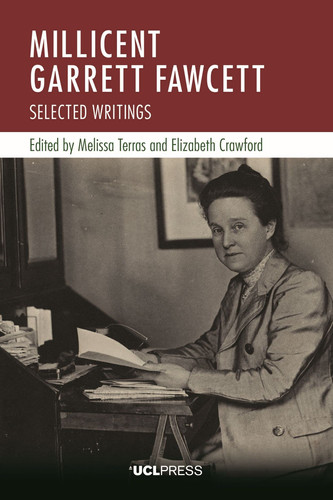 Millicent Garrett Fawcett Selected Writings