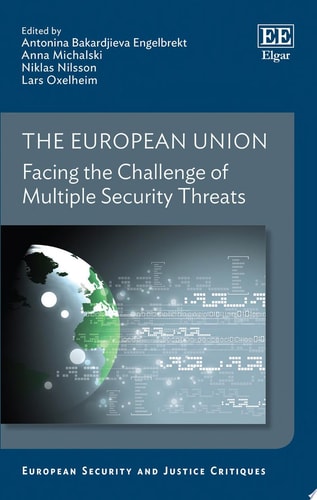 The European Union Facing the Challenge of Multiple Security Threats
