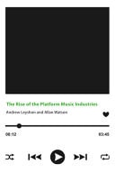 The Rise of the Platform Music Industries