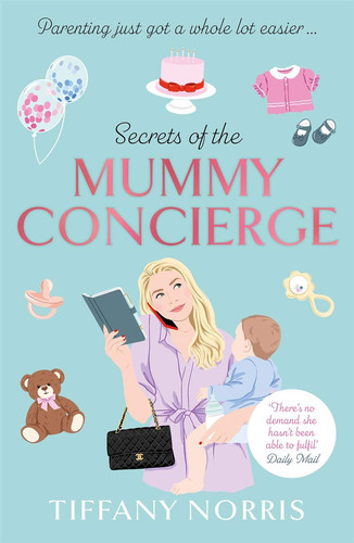 Secrets of the Mummy Concierge The Perfect Christmas Gift: 'There's No Demand She Hasn't Been Able to Fulfil' Daily Mail