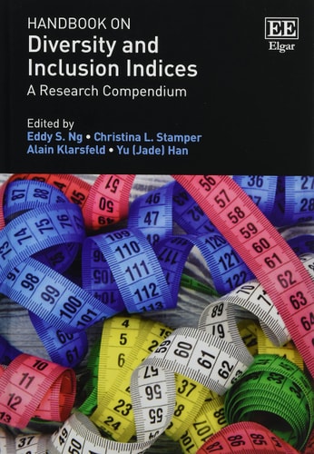 Handbook on Diversity and Inclusion Indices A Research Compendium