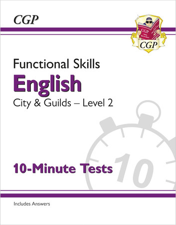 Functional skills English: City & Guilds. Level 2. 10-minute tests