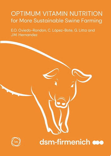 Optimum Vitamin Nutrition for More Sustainable Swine Farming