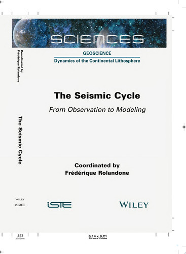 The Seismic Cycle From Observation to Modeling