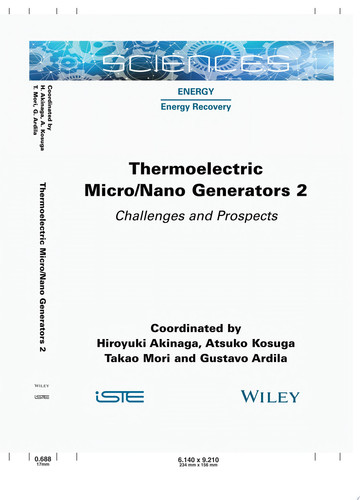 Thermoelectric Micro / Nano Generators, Volume 2 Challenges and Prospects