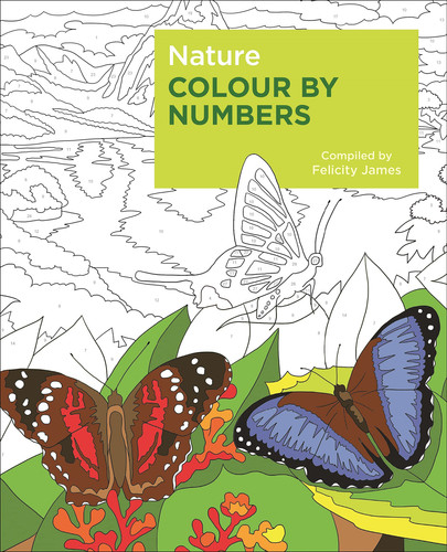 NATURE COLOUR BY NUMBERS.