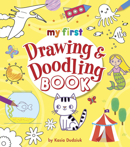 My First Drawing & Doodling Book