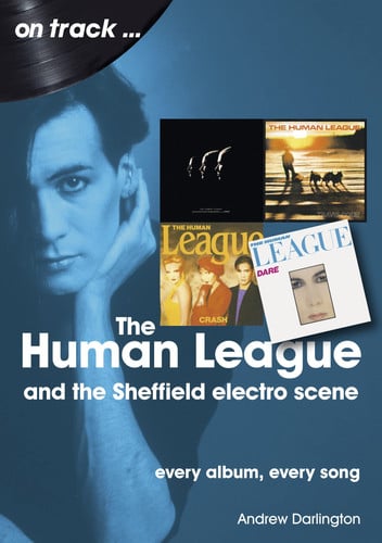 Human League Every Album Every Song