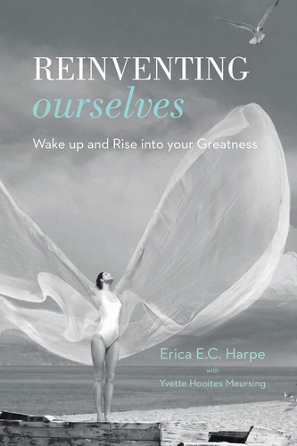 Reinventing Ourselves Wake Up and Rise Into Your Greatness