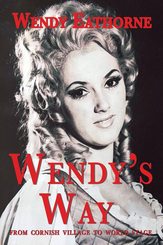 Wendy's Way - From Cornish Village to World Stage